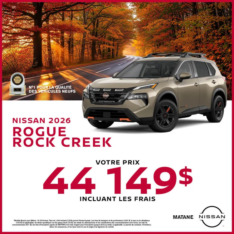 9b3381958d3799fa29078a6261c2c8f5 matane nissan promo octobre ROGUE CREEK 2026 FR 750x750